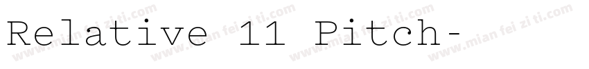 Relative 11 Pitch字体转换